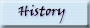 History